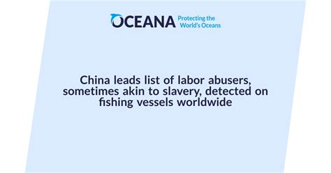 China leads list of labor abusers, sometimes akin to slavery, detected on fishing vessels worldwide
